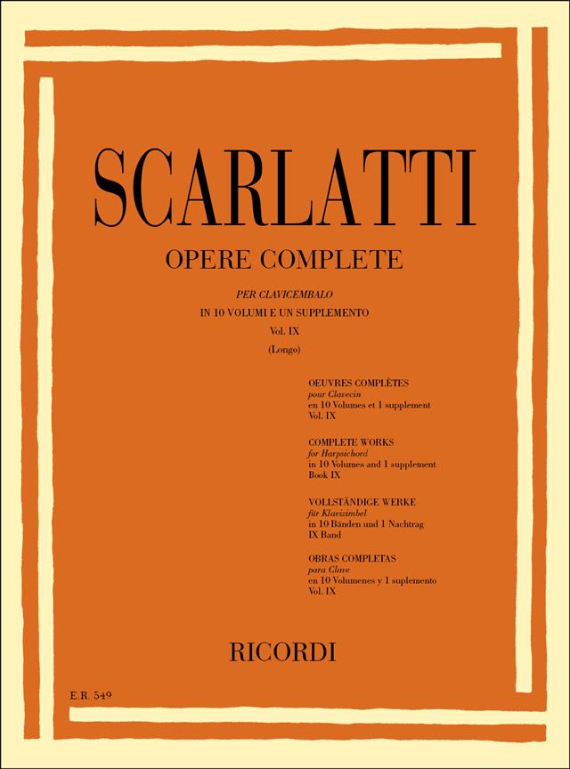 Opere Complete Per Clavicembalo Vol. IX - Ed. A. Longo - Sonate 401-450 - pro cembalo